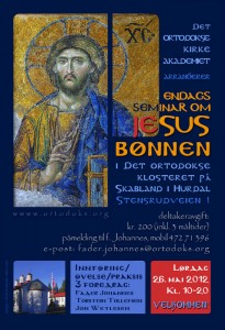 Semi­nar om Jesus­bøn­nen, Kloste­ret i Hur­dal, 26. maj 2012